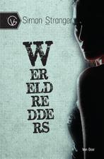 Wereldredders 9789000316021 Simon Stranger, Boeken, Verzenden, Zo goed als nieuw, Simon Stranger