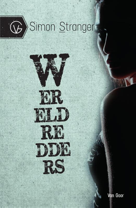 Wereldredders 9789000316021 Simon Stranger, Boeken, Kinderboeken | Jeugd | 13 jaar en ouder, Zo goed als nieuw, Verzenden