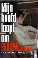 Mijn hoofd loopt om / Guggenheimer trilogie 9789046140659, Boeken, Verzenden, Gelezen, Herman Brusselmans