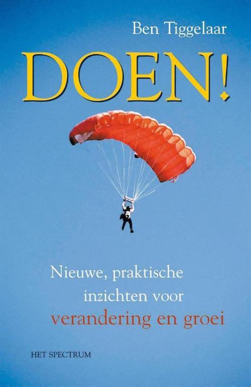 Doen ! 9789027484918 Ben Tiggelaar, Boeken, Economie, Management en Marketing, Gelezen, Verzenden