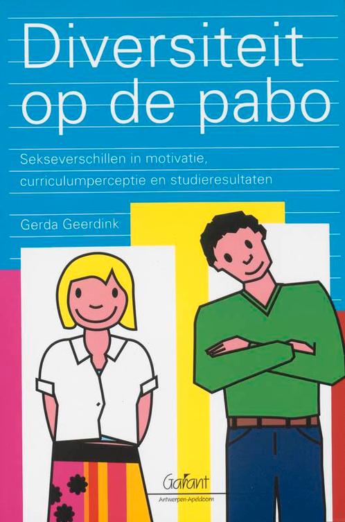 Diversiteit op de pabo 9789044121926 G. Geerdink, Livres, Livres d'étude & Cours, Envoi