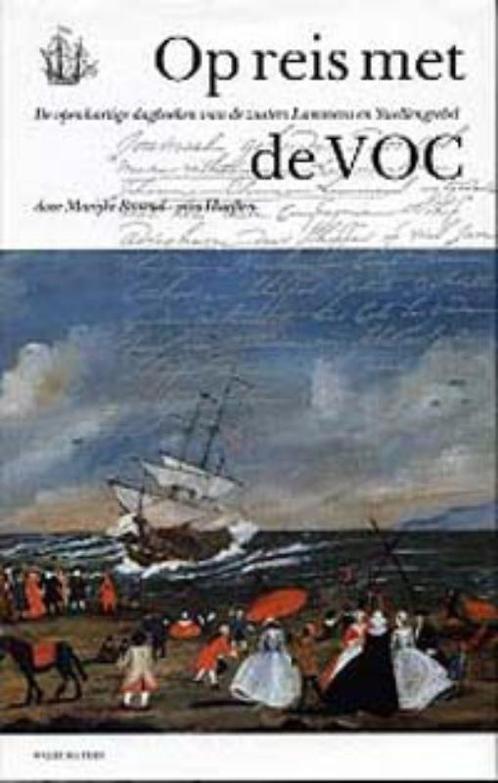 Op reis met de VOC 9789060119587 M.L. Barend-van Haeften, Boeken, Geschiedenis | Nationaal, Gelezen, Verzenden