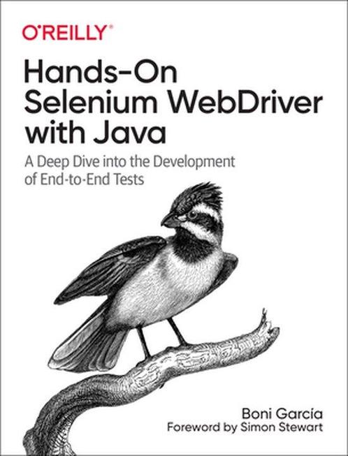 Hands-On Selenium WebDriver with Java 9781098110000, Boeken, Taal | Engels, Zo goed als nieuw, Verzenden