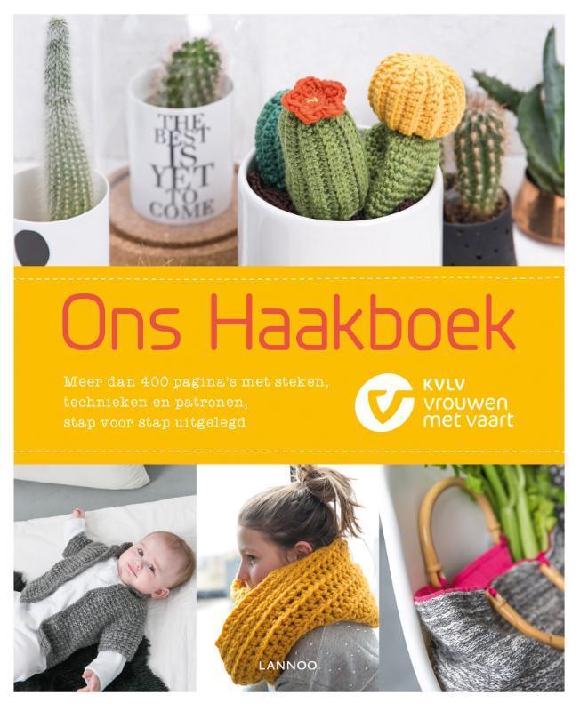 Ons haakboek 9789401413602 KVLV, Boeken, Hobby en Vrije tijd, Zo goed als nieuw, Verzenden
