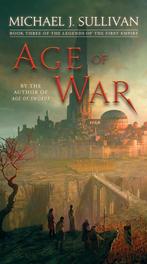 Age of War / Legends Of The First Empire 9781101965412, Verzenden, Gelezen, Michael J. Sullivan