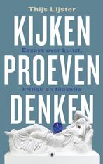 Kijken, proeven, denken (9789403144504, Thijs Lijster), Verzenden, Nieuw