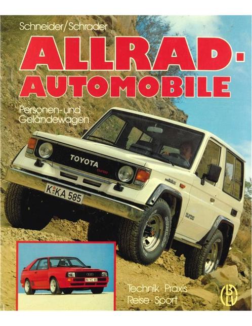 ALLRAD-AUTOMOBILE, PERSONEN- UND GELÄNDEWAGEN (TECHNIK,, Livres, Autos | Livres