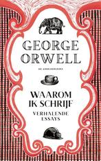 Waarom ik schrijf 9789029542364 George Orwell, Boeken, Verzenden, Zo goed als nieuw, George Orwell