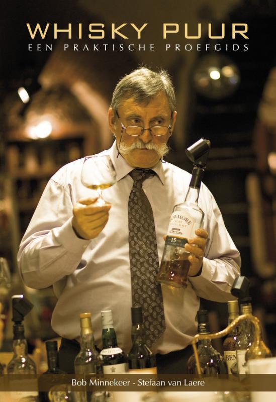 Whisky puur 9789058265807 Bob Minnekeer, Livres, Livres de cuisine, Envoi