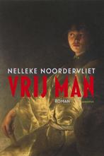 Vrij man 9789045705507 Nelleke Noordervliet, Verzenden, Gelezen, Nelleke Noordervliet