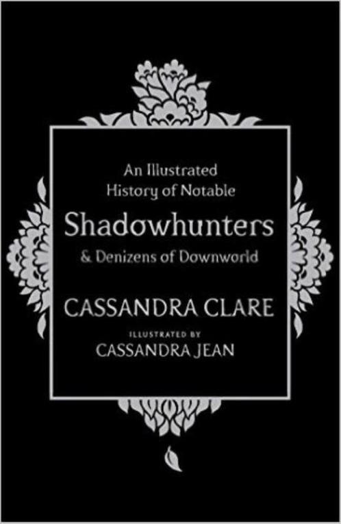 Illustrated History of Notable Shadowhunters and Denizens of, Boeken, Taal | Engels, Zo goed als nieuw, Verzenden
