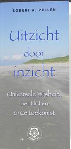 Uitzicht door inzicht / Ankertjes / 321 9789020202403, Boeken, Verzenden, Zo goed als nieuw, R.A. Pullen