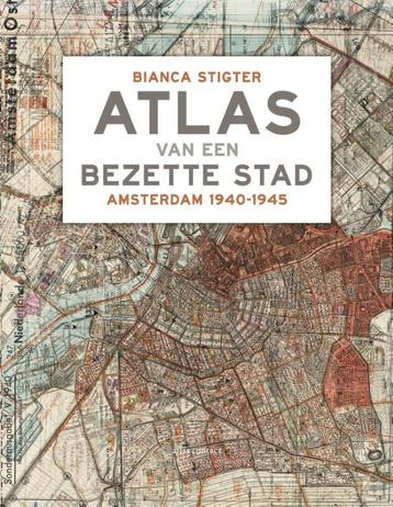 Atlas van een bezette stad 9789045029573 Bianca Stigter, Verzenden, Bianca Stigter