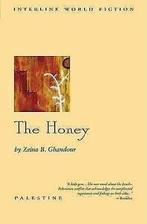 Ghandour, Zeina B : The Honey (Interlink World Fiction), Zeina B Ghandour, Verzenden