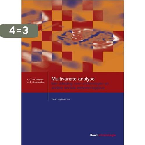 Multivariate analyse / Studieboeken Criminologie &, Boeken, Wetenschap, Gelezen, Verzenden