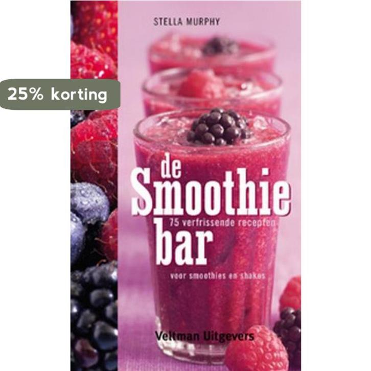 De Smoothiebar 9789059205024 Stella Murphy, Boeken, Kookboeken, Gelezen, Verzenden