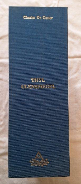 Charles de Coster - Thyl Ulenspiegel - nr. 562/1000 - 1982, Antiek en Kunst, Antiek | Boeken en Manuscripten