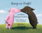 Roosje en Truffel , Truffel en Roosje 9789021617084, Verzenden, Zo goed als nieuw, K. Reider