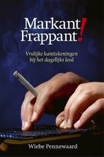 Markant Frappant 9789492457257 Wiebe Pennewaard, Boeken, Verzenden, Zo goed als nieuw, Wiebe Pennewaard