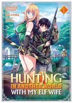 Hunting in Another World With My Elf Wife Volume 1, Boeken, Verzenden, Nieuw