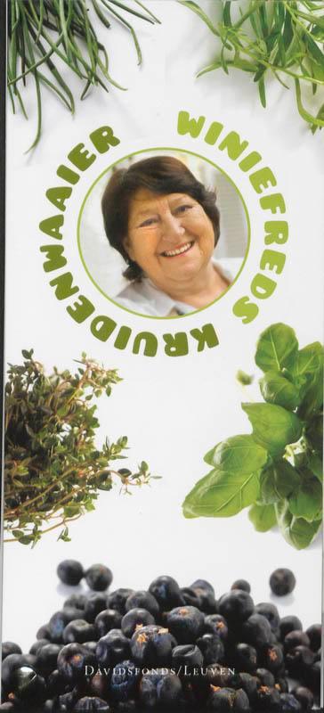 Winiefreds kruidenwaaier 9789058266323 W. Van Killegem, Boeken, Kookboeken, Gelezen, Verzenden