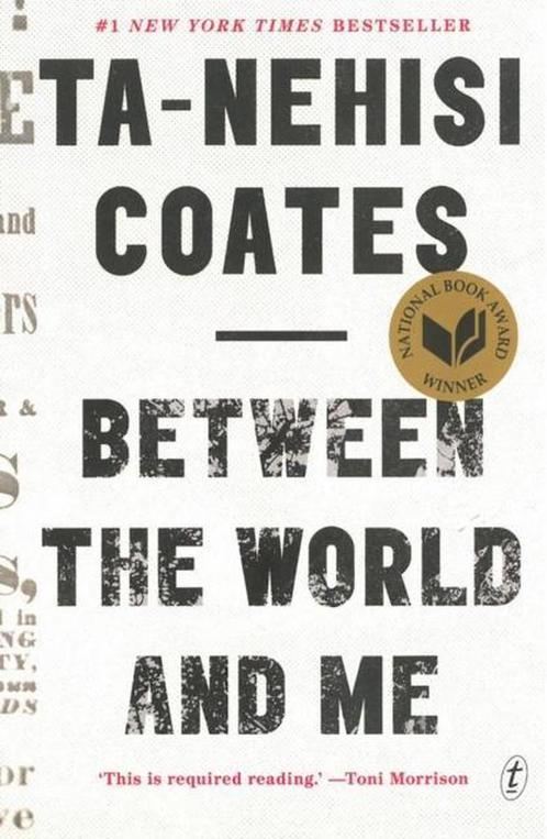 Between The World & Me 9781925240702 Ta-Nehisi Coates, Boeken, Taal | Engels, Gelezen, Verzenden
