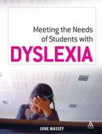 Meeting the Needs of Student with Dyslexia 9781855394452, Boeken, Verzenden, Gelezen, June Massey
