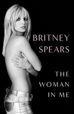 The Woman in Me 9781398522527 Britney Spears, Verzenden, Gelezen, Britney Spears