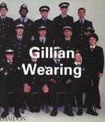 Gillian Wearing / Contemporary artists 9780714838243, Verzenden, Russell Ferguson