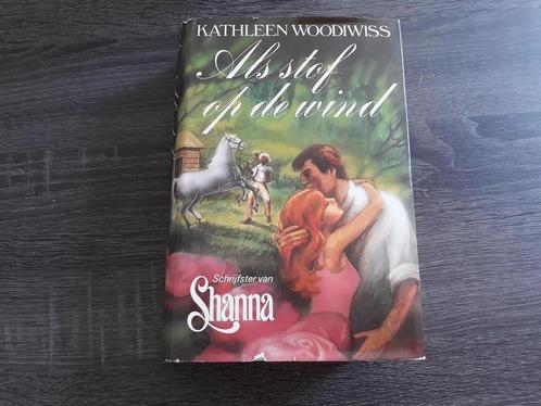 Als stof op de wind 9789010034083 Kathleen Woodiwiss, Boeken, Overige Boeken, Gelezen, Verzenden
