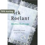 Ick Roelant 9789081940757 Carla Dallinga, Boeken, Verzenden, Gelezen, Carla Dallinga