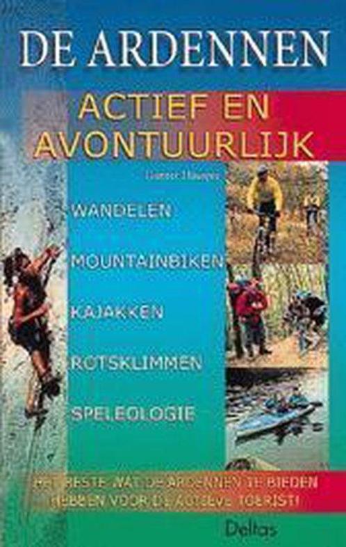 De Ardennen, actief en avontuurlijk 9789024371617, Livres, Guides touristiques, Envoi