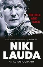 To Hell and Back: An Autobiography By Niki Lauda, Niki Lauda, Zo goed als nieuw, Verzenden