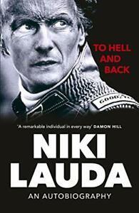 To Hell and Back: An Autobiography By Niki Lauda, Boeken, Overige Boeken, Zo goed als nieuw, Verzenden