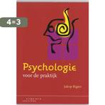 Psychologie voor de praktijk 9789062832842 Jakop Rigter, Verzenden, Gelezen, Jakop Rigter