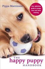 Happy Puppy Handbook 9780091957261 Pippa Mattinson, Boeken, Verzenden, Gelezen, Pippa Mattinson
