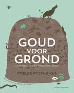 Goud voor grond 9789050115599 Roelke Posthumus, Boeken, Verzenden, Zo goed als nieuw, Roelke Posthumus