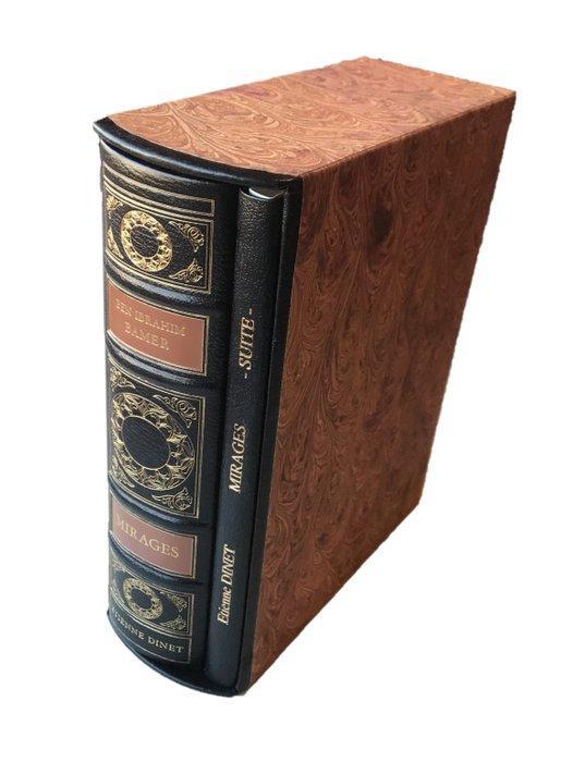 Ben Ibrahim / Etienne Dinet - Mirages [avec suite] - 2008, Antiek en Kunst, Antiek | Boeken en Manuscripten