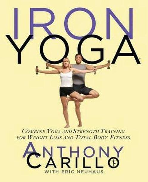 Iron Yoga 9781594862090, Livres, Livres Autre, Envoi