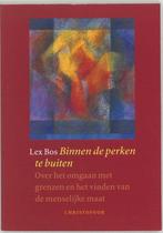 Binnen de perken te buiten - Lex Bos - 9789062386789 - Paper, Boeken, Economie, Management en Marketing, Verzenden, Nieuw