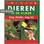 Dag vlinder, dag bij / Dieren in de kijker 9789043800129, Boeken, Verzenden, Gelezen, S. Wang-Ling