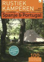 Spanje en Portugal / Rustiek Kamperen 9789082013009, Boeken, Reisgidsen, Verzenden, Zo goed als nieuw, Bert Loorbach