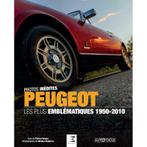 Peugeot 1950-2010, les plus Emblématiques., Verzenden, Nieuw, Patrice Vergès, Peugeot