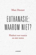 Euthanasie 9789401426664 Marc Desmet, Verzenden, Marc Desmet