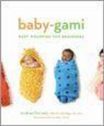Baby-Gami 9780811847643 Andrea Sarvady, Verzenden, Gelezen, Andrea Sarvady