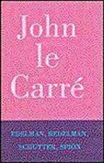 Edelman, bedelman, schutter, spion 9789024540716, Verzenden, J. Le Carree