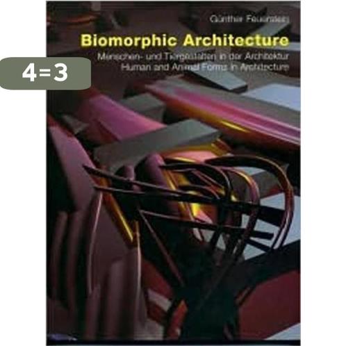 Biomorphic Architecture 9783930698875 Gunther Feuerstein, Boeken, Overige Boeken, Zo goed als nieuw, Verzenden