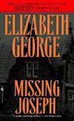Missing Joseph 9780553566048 Elizabeth George, Verzenden, Gelezen, Elizabeth George