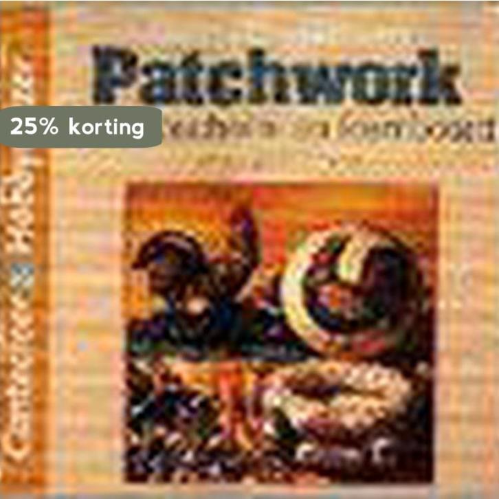 Patchwork op piepschuim en foamboard / Cantecleer, Livres, Loisirs & Temps libre, Envoi