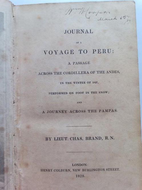 Charles Brand - Journal of a voyage to Peru: a passage, Antiek en Kunst, Antiek | Boeken en Manuscripten